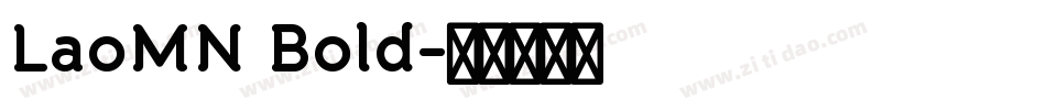 LaoMN Bold字体转换